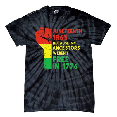 JUNETEENTH Freeish Since 1865 Melanin Ancestor Black History Tie-Dye T-Shirt