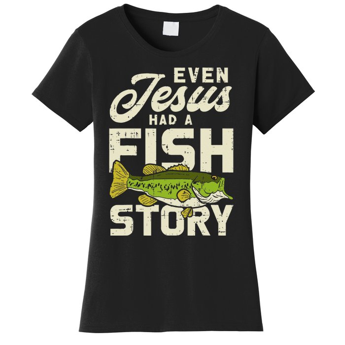 Jesus Fish Story Fisherman God Christ Fishing Christian Gift Women's T-Shirt