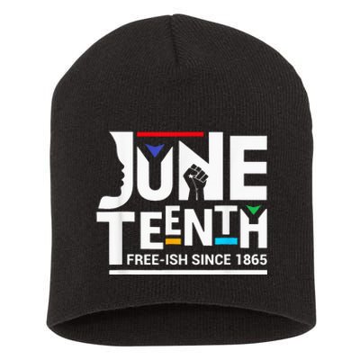 Juneteenth Freeish Since 1865 Melanin Ancestor Black Short Acrylic Beanie