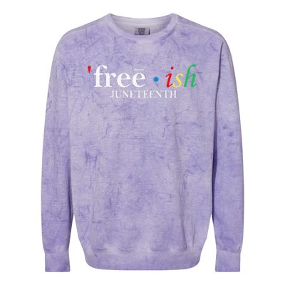 JUNETEENTH Freeish Since 1865 Melanin Ancestor Black History Colorblast Crewneck Sweatshirt