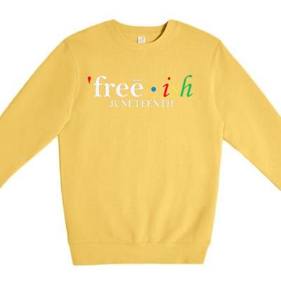 JUNETEENTH Freeish Since 1865 Melanin Ancestor Black History Premium Crewneck Sweatshirt