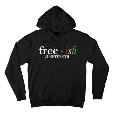 JUNETEENTH Freeish Since 1865 Melanin Ancestor Black History Hoodie