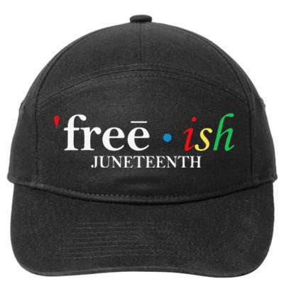 JUNETEENTH Freeish Since 1865 Melanin Ancestor Black History 7-Panel Snapback Hat