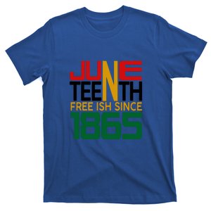 Juneteenth Freeish Since 1865 Gift African Pride T-Shirt