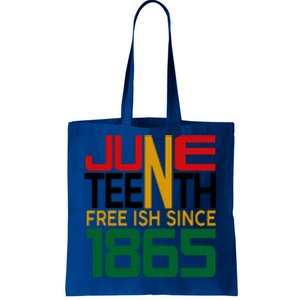 Juneteenth Freeish Since 1865 Gift African Pride Tote Bag