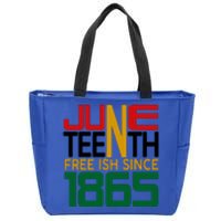 Juneteenth Freeish Since 1865 Gift African Pride Zip Tote Bag