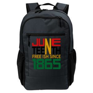 Juneteenth Freeish Since 1865 Gift African Pride Daily Commute Backpack