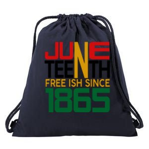 Juneteenth Freeish Since 1865 Gift African Pride Drawstring Bag