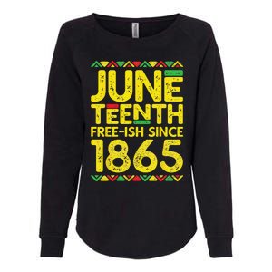 Juneteenth Freeish Since 1865 Black Pride Womens California Wash Sweatshirt