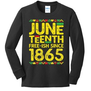 Juneteenth Freeish Since 1865 Black Pride Kids Long Sleeve Shirt