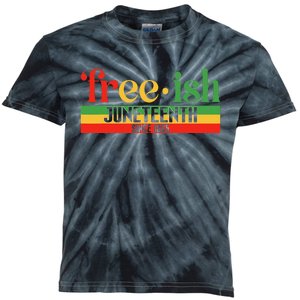 Juneteenth Freeish Since 1865 Celebration Black Month Kids Tie-Dye T-Shirt