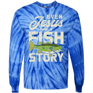 Jesus Fish Story Fisherman God Christ Fishing Christian Gift Tie-Dye Long Sleeve Shirt