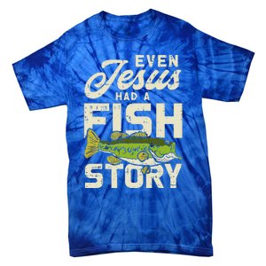 Jesus Fish Story Fisherman God Christ Fishing Christian Gift Tie-Dye T-Shirt