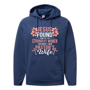 Jesus Found Some Of The Strongest Pastors Wife Quotes Performance Fleece Hoodie