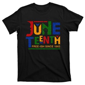 Juneteenth Freeish Since 1865 Celebration Black Month T-Shirt