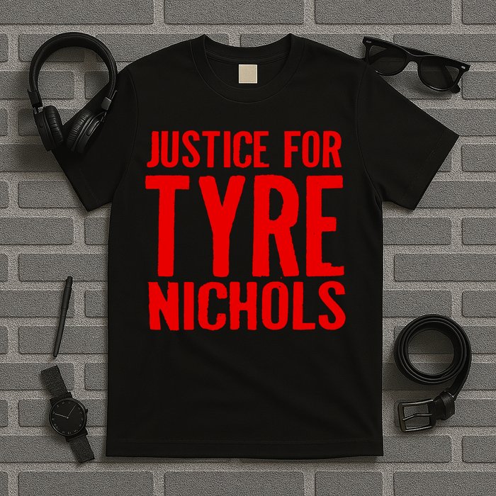 Justice For Tyre Nichols Tribute T-Shirt