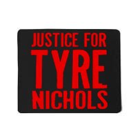 Justice For Tyre Nichols Tribute Mousepad