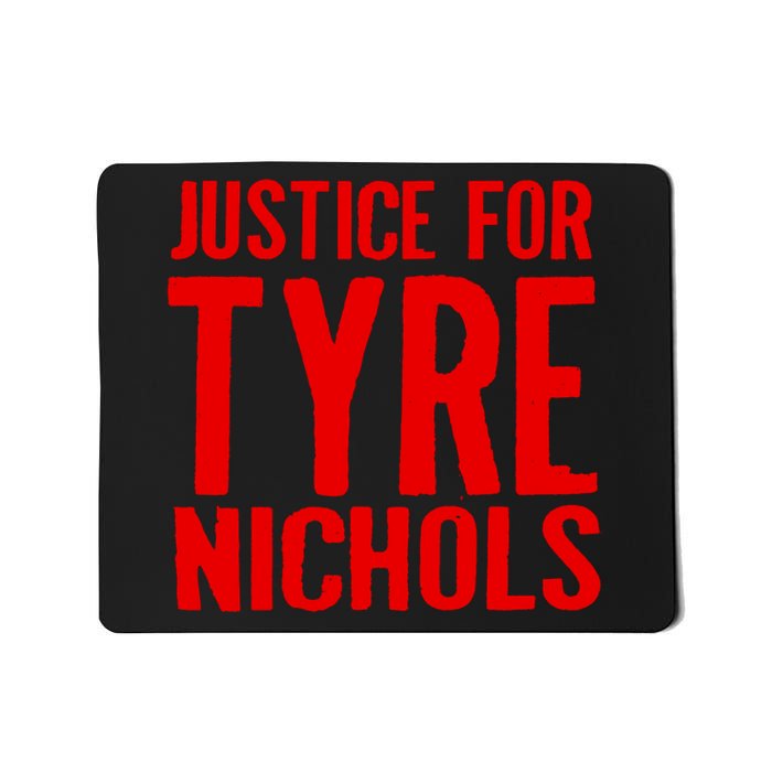 Justice For Tyre Nichols Tribute Mousepad