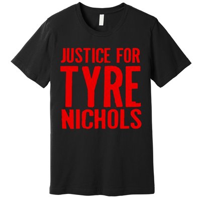 Justice For Tyre Nichols Tribute Premium T-Shirt