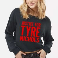 Justice For Tyre Nichols Tribute Cropped Pullover Crew