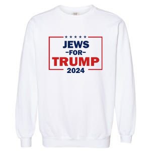 Jews For Trump 2024 Trump Supporters Garment-Dyed Sweatshirt