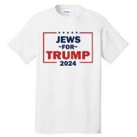 Jews For Trump 2024 Trump Supporters Tall T-Shirt