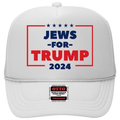 Jews For Trump 2024 Trump Supporters High Crown Mesh Back Trucker Hat