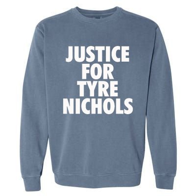 Justice For Tyre Nichols Garment-Dyed Sweatshirt