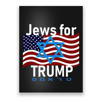 Jews For Trump American Flag Star Of David Hebrew Supporter Poster
