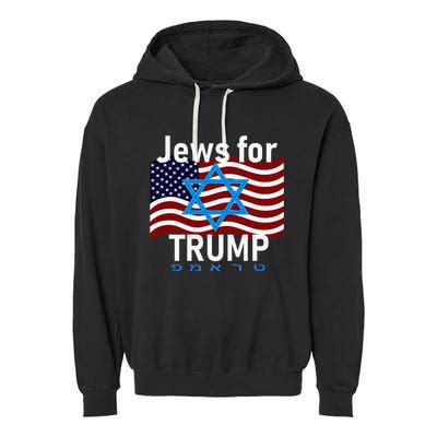 Jews For Trump American Flag Star Of David Hebrew Supporter Garment-Dyed Fleece Hoodie