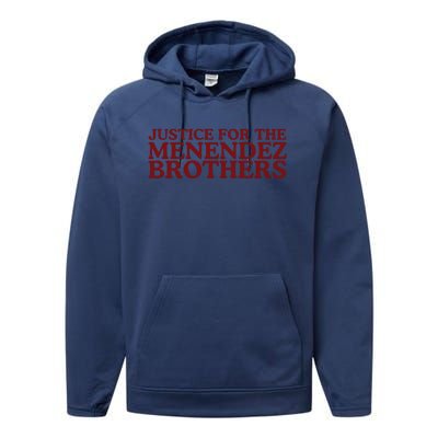 Justice For The Menendez Brothers Performance Fleece Hoodie