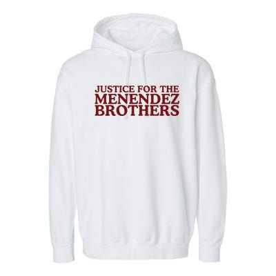 Justice For The Menendez Brothers Garment-Dyed Fleece Hoodie