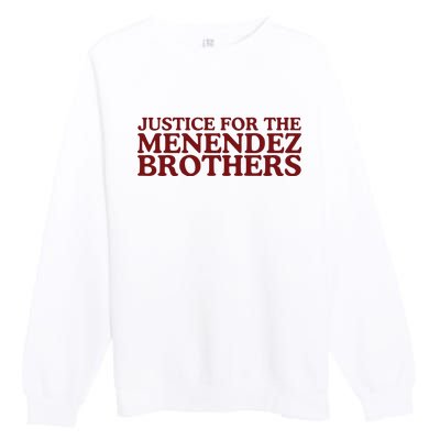 Justice For The Menendez Brothers Premium Crewneck Sweatshirt