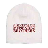 Justice For The Menendez Brothers Short Acrylic Beanie