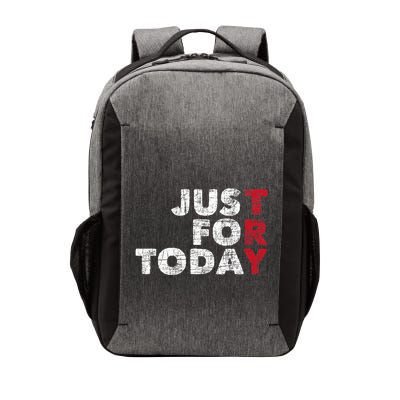 Just For Today Sobriety Anniversary Vector Backpack