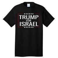 Jews For Trump 2020 Hebrew Rally Signjewish Israel Tall T-Shirt