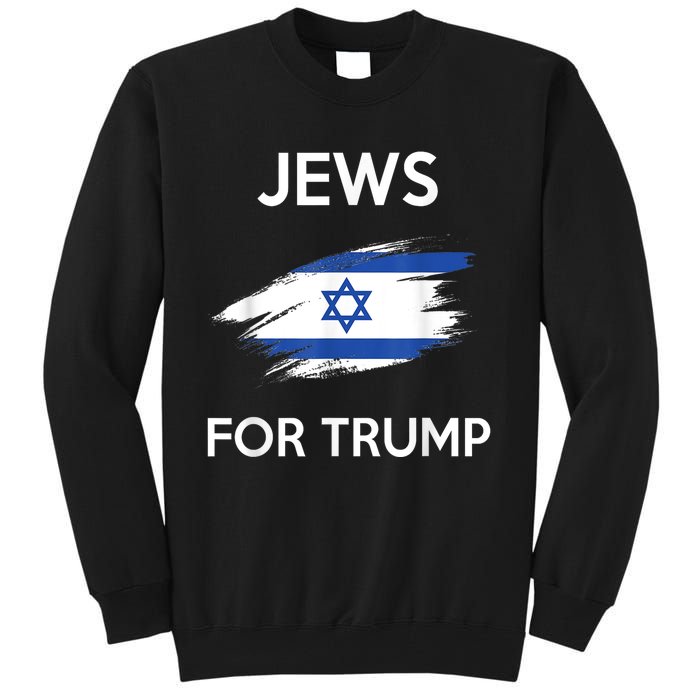 Jews For Trump Jew Support Trump Tall Sweatshirt