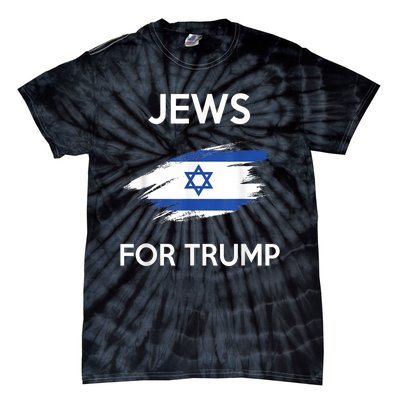 Jews For Trump Jew Support Trump Tie-Dye T-Shirt