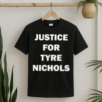 Justice For Tyre Nichols T-Shirt
