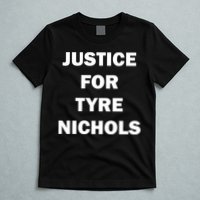 Justice For Tyre Nichols T-Shirt