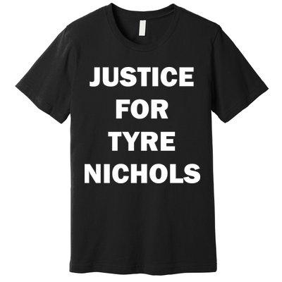 Justice For Tyre Nichols Premium T-Shirt