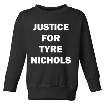 Justice For Tyre Nichols Toddler Sweatshirt