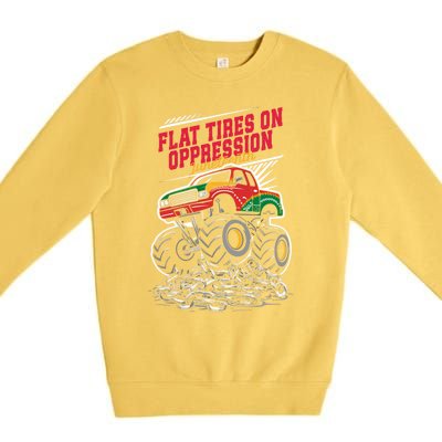 Junenth Flat Tires On Oppression Monster Vehicle Truck Meaningful Gift Premium Crewneck Sweatshirt