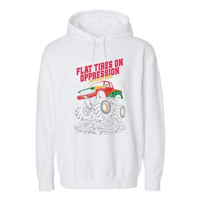 Junenth Flat Tires On Oppression Monster Vehicle Truck Meaningful Gift Garment-Dyed Fleece Hoodie