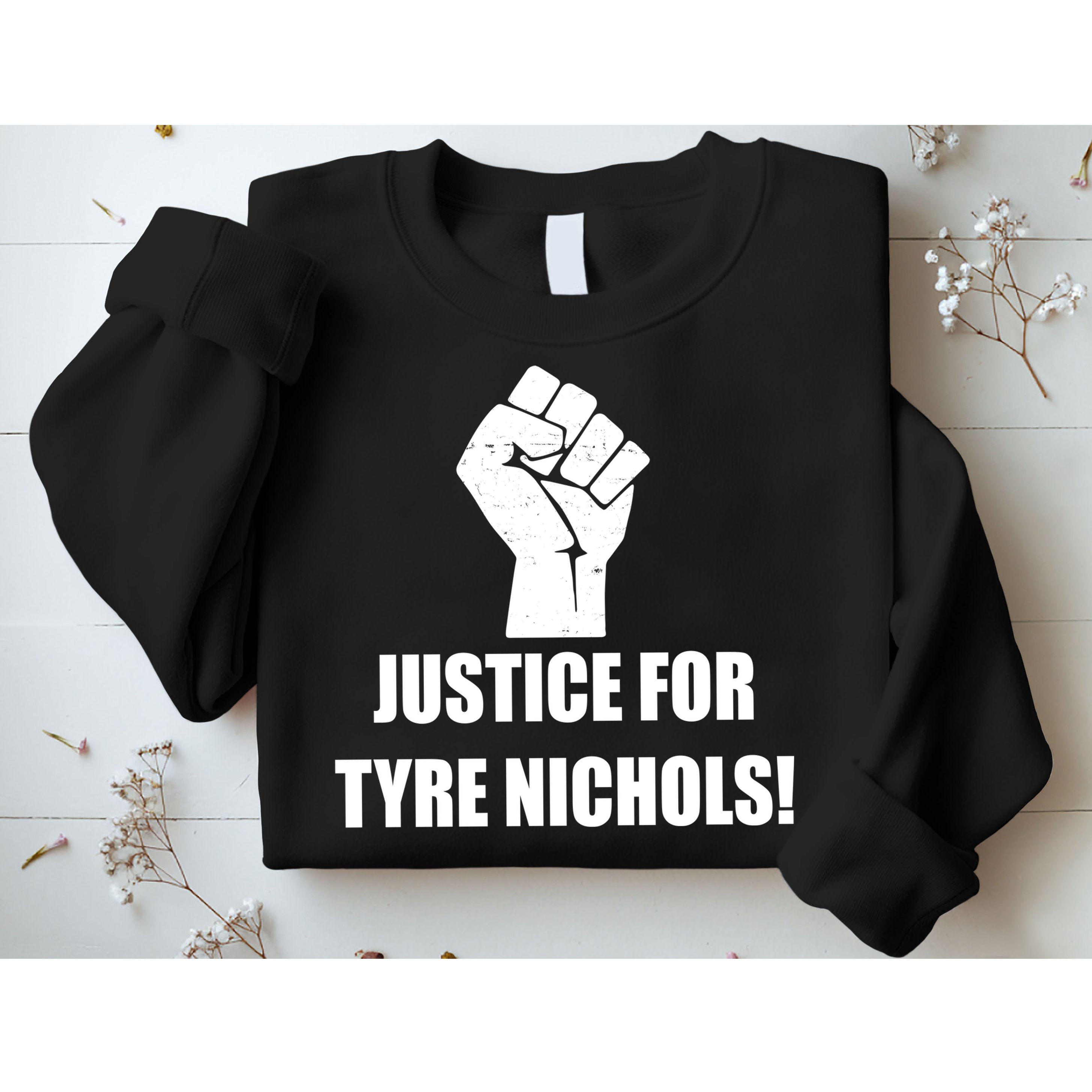 Justice For Tyre Nichols Protest Fist Sweatshirt