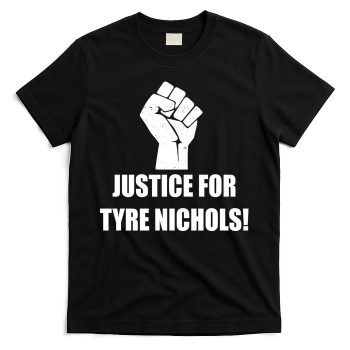 Justice For Tyre Nichols Protest Fist T-Shirt