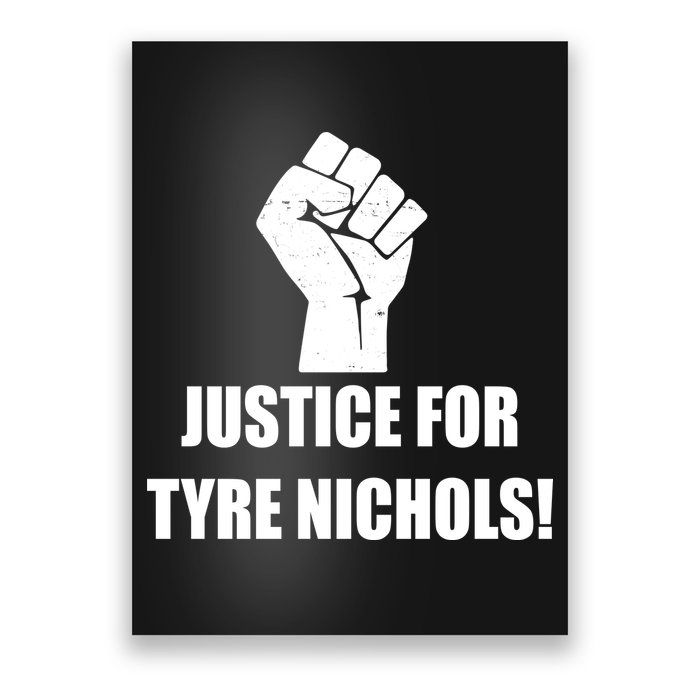 Justice For Tyre Nichols Protest Fist Poster
