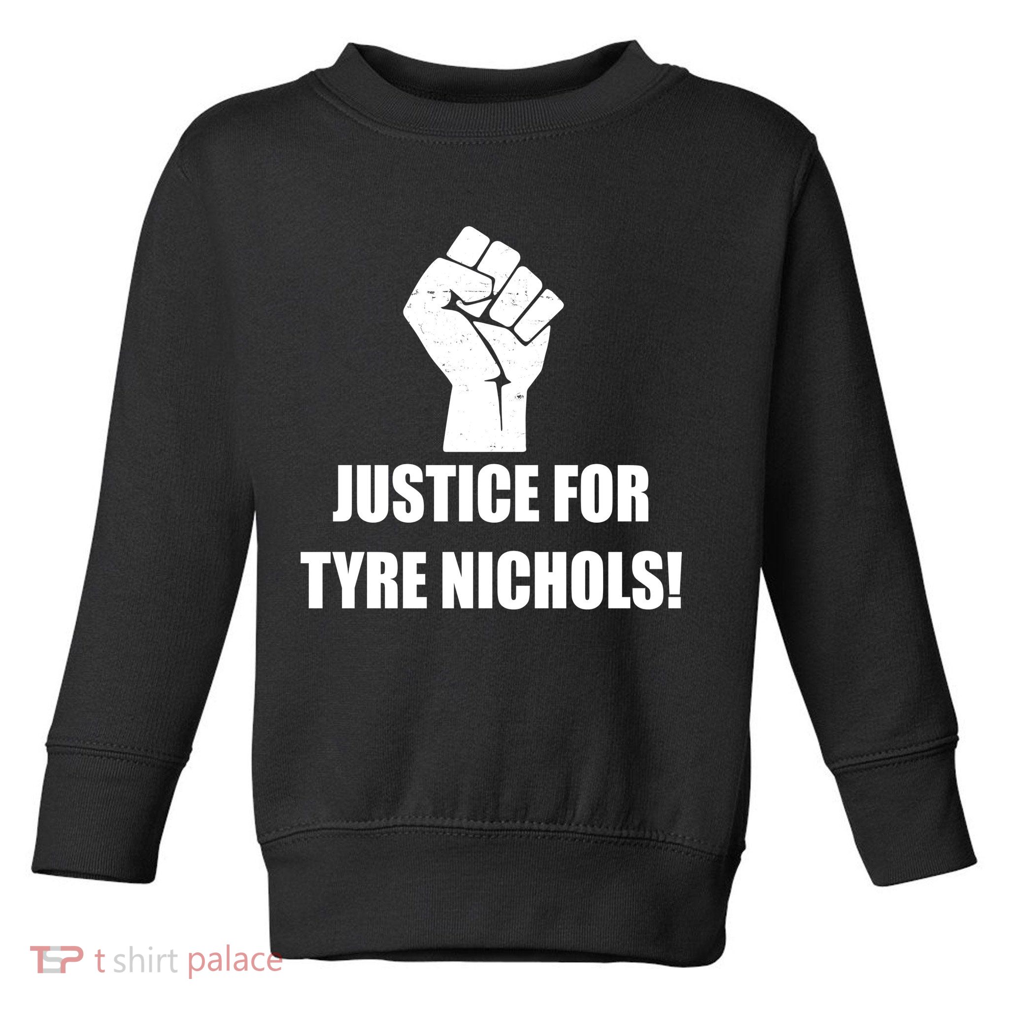 Justice For Tyre Nichols Protest Fist Toddler Sweatshirt