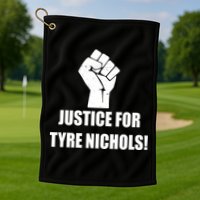 Justice For Tyre Nichols Protest Fist Golf Towel