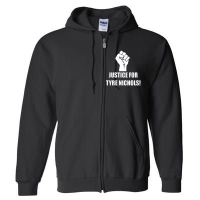 Justice For Tyre Nichols Protest Fist Full Zip Hoodie